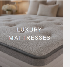 LUXURY MATTRESSES